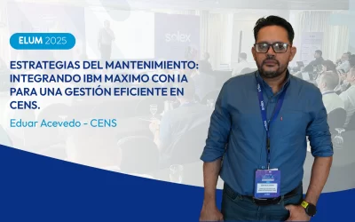 Estrategias del Mantenimiento: Integrando IBM Maximo con IA para una Gestión Eficiente en CENS.